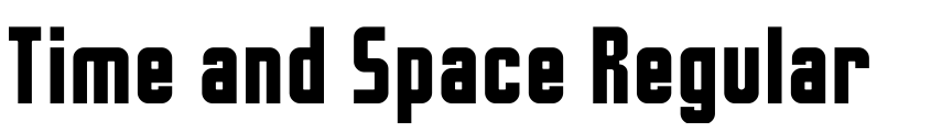 Font Time and Space Regular by Unknown